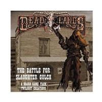 Twilight Creations Deadlands Battle For Slaughter Gulch