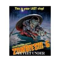 Twilight Creations Zombies!!! 6: Six Feet Under