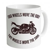 Two Wheels Move The Soul Mug