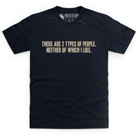 Two Types of People T Shirt