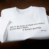 twain quote cotton tshyshirt