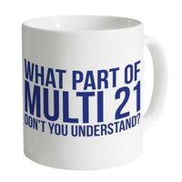 Understand Multi 21? Mug