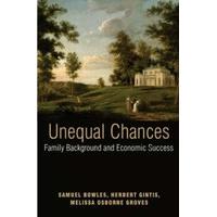 Unequal Chances Family Background and Economic Success