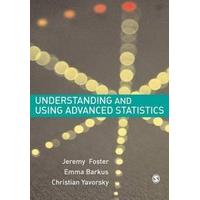 understanding and using advanced statistics a practical guide for stud ...