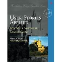 user stories applied for agile software development addison wesley sig ...