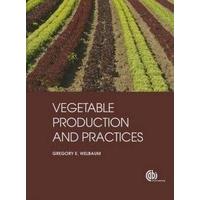 Vegetable Production and Practices