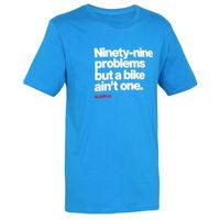 Velolove Ninety-nine problems Organic T-Shirt T-shirts