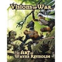 Visions Of War: Art Of Wayne Rey...