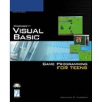 Visual Basic Game Programming for Teens