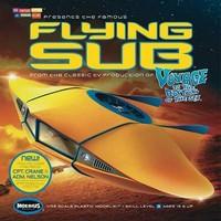 Voyage to the Bottom of the Sea Flying Sub Model Kit