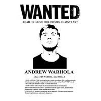 Wanted Warhol By Brian Jones