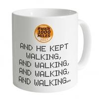 Walk 1000 He Kept Walking Mug