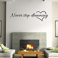 Wall Stickers Wall Decals Style Nerer Stop Dreaming English Words Quotes PVC Wall Stickers