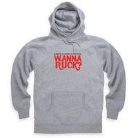 Wanna Ruck? Hoodie