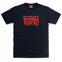 Wanna Ruck Dark T Shirt