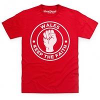 Wales Keep The Faith T Shirt
