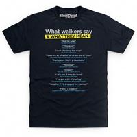 Walkers What They Mean T Shirt