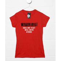 warning does not play well womens t shirt