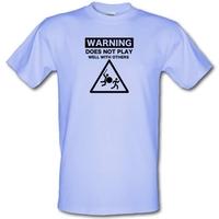 warning does not play well with others male t shirt