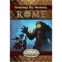 Weird Wars Rome (savage Worlds)