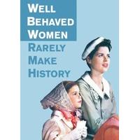 Well Behaved Women