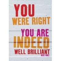 Well Brilliant | Congratulations Card