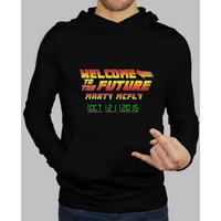 welcome to the future sweatshirt...