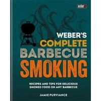 webers complete bbq smoking recipes and tips for delicious smoked food ...