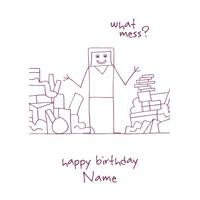 what mess funny birthday card