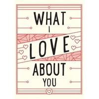 What I Love About You| Romantic Valentine\'s day card |VA1039SCR