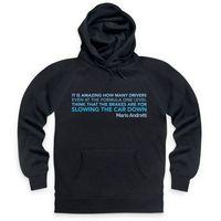 What Are Brakes For? Hoodie