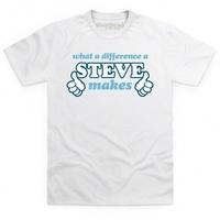 What A Difference A Steve Makes T Shirt