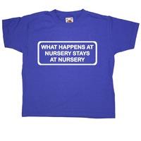 what happens at nursery kids t shirt