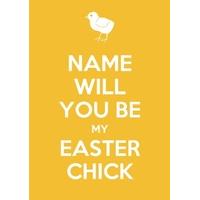 will you be my easter chick keep calm easter card