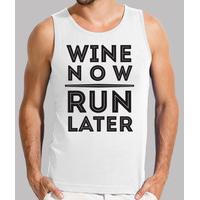 wine now run later boy sport