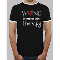 wine is cheaper than therapy boy