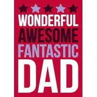 Wonderful, Awesome, Fantastic Dad | Father\'s Day | DM2100