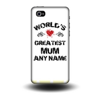 Worlds Greatest Mum - Personalised Phone Cases