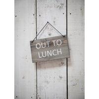 Wooden Out To Lunch Hanging Sign by Garden Trading