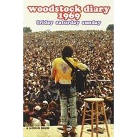 Woodstock Diary 1969 [DVD] [2009]