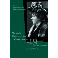 womens emancipation movements in the nineteenth century a european per ...