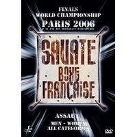 World Championship Of Savate Assaut 2006 [DVD]