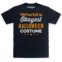World\'s Okayest Halloween Costume T Shirt