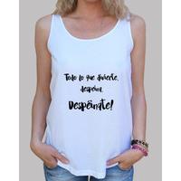 woman t-shirt with pretty phrase that encourages you to despeinarte