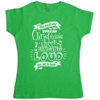 Womens Funny Christmas T Shirt - Spread Christmas Cheer