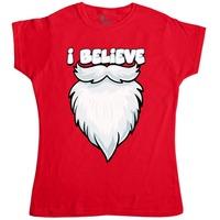 Womens Funny Christmas T Shirt - I Believe
