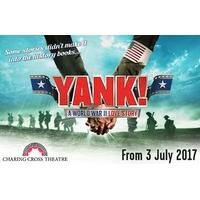 Yank! theatre tickets - Charing Cross Theatre - London