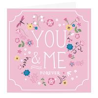 You & Me Forever Card