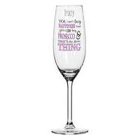 You Can\'t Buy Happiness Prosecco Glass