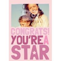 You\'re a Star | Photo Congratulations Card